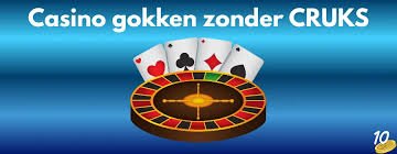 Ontdek de Voordelen van Casino's Zonder CRUKS 1231723627
